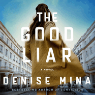 The Good Liar: a Novel