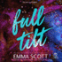 Full Tilt (the Full Tilt, 1)