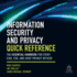 Information Security and Privacy Quick Reference: the Essential Handbook for Every Ciso, Cso, and Chief Privacy Officer