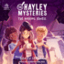 The Hayley Mysteries: The Missing Jewels
