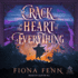 The Crack at the Heart of Everything (the Cursed Mage)