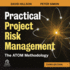 Practical Project Risk Management, Third Edition: the Atom Methodology