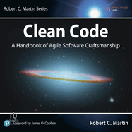 Clean Code: a Handbook of Agile Software Craftsmanship