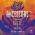 Ancestors: the Names That Bless Us, Curse Us, and Hold Us (Tales From the Fae Courts)