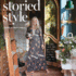 Storied Style: the Book About You, Your Story, and How to Design Your Home With It
