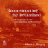 Reconstructing the Dreamland: the Tulsa Riot of 1921: Race, Reparations, and Reconciliation (Updated Edition)
