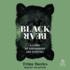 Black Bear: a Story of Siblinghood and Survival