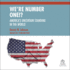 We'Re Number One! ? America's Uncertain Standing in the World