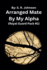Arranged Mate By My Alpha