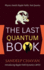 The Last Quantum Book