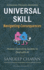 Universal Skill: Navigating Consequences