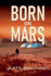 Born on Mars Colonization Book 2