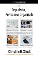 Organ�zate, Permanece Organizado