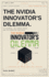 The Nvidia Innovator's Dilemma