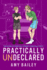 Practically Undeclared