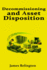 Decommissioning and Asset Disposition
