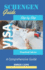 Schengen Visa Guide