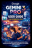 Google Gemini 3 Pro User Guide For Beginners And Pros: Step-by-step guide to harnessing multimodal power, advanced reasoning, enhanced performance, developer integration and AI powered Applications.
