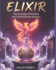 The Elixir Dictionary: A Modern Guide to Elixir Programming