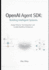 OpenAI Agent SDK Building Intelligent Systems: Design Patterns, Tool Integration, and Scalable Workflow Architecture