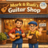 Mark & Rudi's Guitar Shop