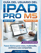 Gu�a del Usuario del iPad Pro M5: Pasos diarios para notas, multimedia, archivos y uso compartido.