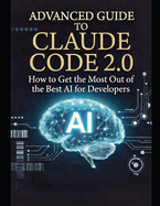 Advanced Guide to Claude Code 2.0: How to Get the Most Out of the Best AI for Developers