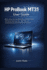 HP ProBook MT31 User Guide: Master Setup, Security, Performance, and Maintenance with Step-by-Step Instructions, Expert Tips, and Troubleshooting Solutions for Maximum Productivity