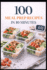 100 Meal Prep Recipes in 10 Minutes: Fast, Simple Meals for Busy Weeks and Real Life