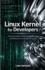 Linux Kernel for Developers
