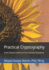 Practical Cryptography: From Classical Ciphers to Post-Quantum Standards