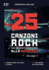 25 CANZONI ROCK CHE DOVRESTI CONOSCERE ALLA BATTERIA (Volume 5): Con spartiti originali e batterie MIDI ispirati ai pi� grandi successi di ogni generazione [Italian Edition]