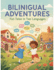 Bilingual Adventures