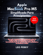 Apple Macbook Pro M5 Simplificado Para Principiantes