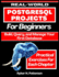 Real-World PostgreSQL Projects for Beginners: Build, Query, and Manage Your First Database