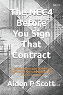 The NEC4 Before You Sign That Contract: A Practical Subcontractor's Checklist for Spotting Risk, Protecting Cashflow, and Staying in Control