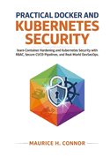 Practical Docker and Kubernetes Security