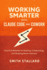 Working Smarter With Claude Code and Cowork