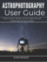 Astrophotography User Guide for Beginners