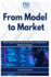 From Model to Market