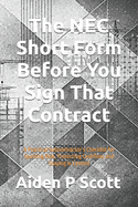 The NEC Short Form Before You Sign That Contract: A Practical Subcontractor's Checklist for Spotting Risk, Protecting Cashflow, and Staying in Control