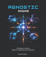 Agnostic Engine