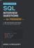 SQL Interview Questions for Freshers: 500] Real Questions with Answers for Data Analyst & Developer Jobs