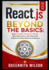 React.js Beyond the Basics: : Build Scalable, Production-Ready Web Applications with Advanced Patterns and Real-World Architecture