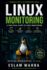 Linux Monitoring: A Practical Guide to Linux Monitoring