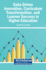 Data-Driven Innovation, Curriculum Transformation, and Learner Success in Higher Education