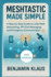 Meshtastic Made Simple - Edition 2025: A Step-by-Step Guide to LoRa Mesh Networking, Off-Grid Messaging, and Emergency Communication
