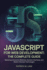 JavaScript for Web Development: THE COMPLETE GUIDE: Mastering Interactive Websites, Dynamic Interfaces, and Modern Browser Technologies