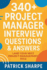 340+ Project Manager Interview Questions & Answers: Land Your Next Project Management Role