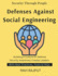 Defenses Against Social Engineering: Phishing Explained Psychology Behind Hacks Human Weakness in Security Defending Against Social Tricks Training for Human Resilience protecting manipulate